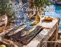 Tastes of Coastal Croatia - Paperback