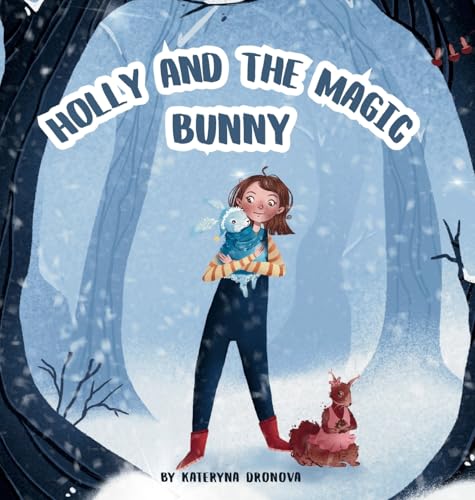 Holly and the Magic Bunny - Hardcover