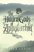 The Hidden Gods of Appalachia - Paperback