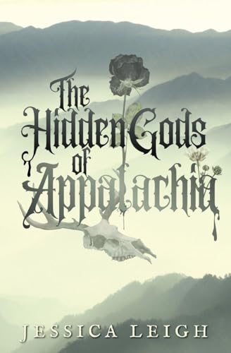 The Hidden Gods of Appalachia - Paperback