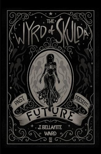 The Wyrd of Skulda - Paperback