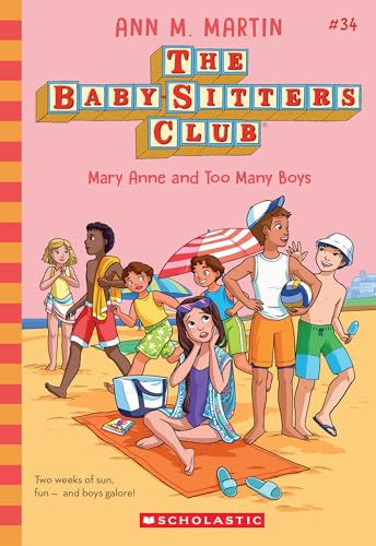 Mary Anne and Too Many Boys (the Baby-Sitters Club #34): Volume 34 - Paperback