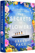 The Secrets of Flowers - Hardcover