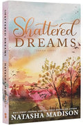 Shattered Dreams - Paperback