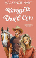 Cowgirls Don't Cry - Paperback