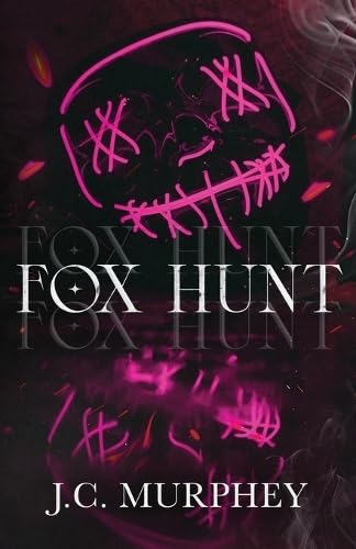 Fox Hunt: A Mafia Shifter Dark Romance (Hunter Duet Book 1): A Mafia Shifter Dark Romance - Paperback
