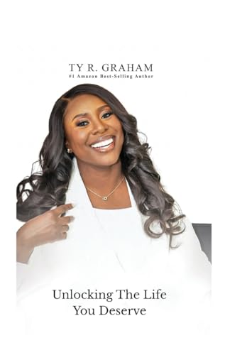 Unlocking The Life You Deserve: Reclaim Your Power. Reset Your Life. Rewrite Your Story - Hardcover