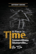 Somervillians Slumerville: A Mockumentary - Paperback