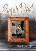 SUGAR DAD (but not what you think) - Paperback
