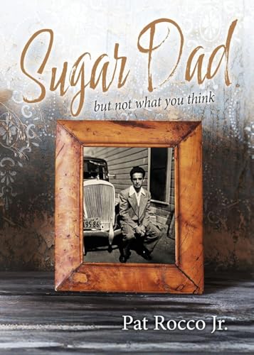 SUGAR DAD (but not what you think) - Paperback