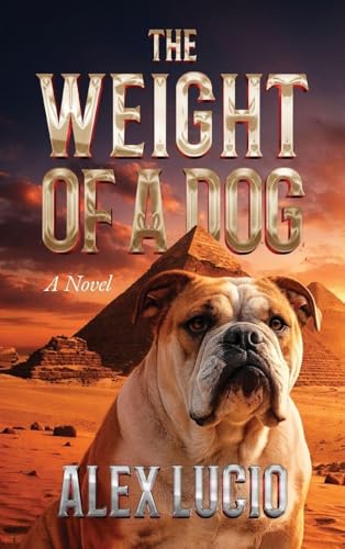 The Weight of a Dog - Hardcover