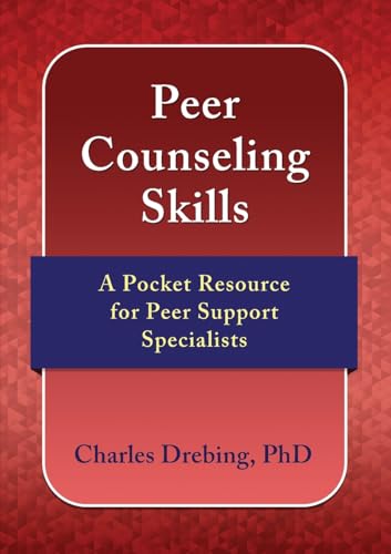 Peer Counseling Skills: A Pocket Resource for Peer Support Specialists - Paperback