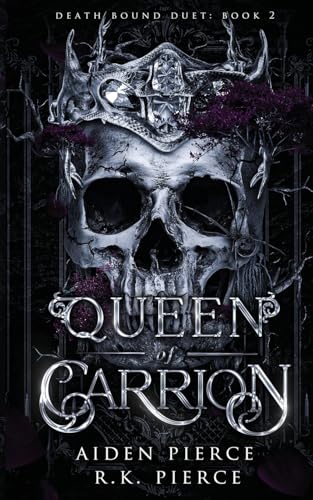 Queen of Carrion: A Dark Paranormal Gothic Romance - Paperback