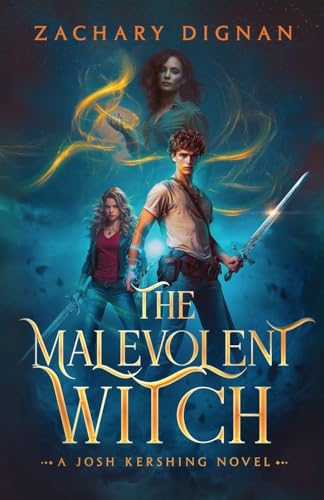 The Malevolent Witch: A Josh Kershing Novel - Paperback