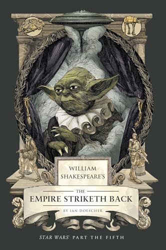 William Shakespeare's the Empire Striketh Back: Star Wars Part the Fifth - Paperback