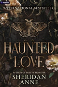 Haunted Love: A Dark Romance - Paperback