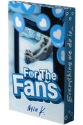 For the Fans: A Novel (Deluxe Limited Edition) - Paperback