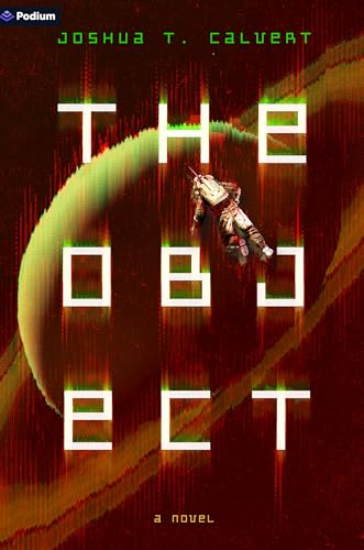 The Object: A Hard Sci-Fi Novel - Paperback