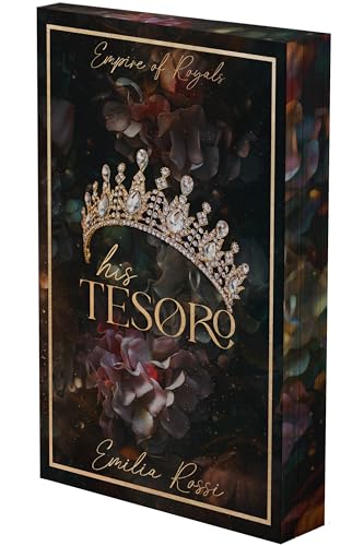His Tesoro: A Mafia Romance (Deluxe Limited Edition) - Paperback