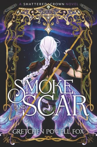 Smoke and Scar - Paperback