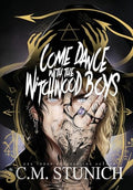 Come Dance With the Witchwood Boys - Hardcover