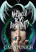 The Witchwood Boys Did Me Dirty - Hardcover