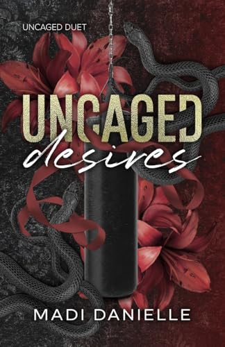 Uncaged Desires - Paperback