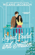 Signed, Sealed, and Smitten: a whimsical romance - Paperback