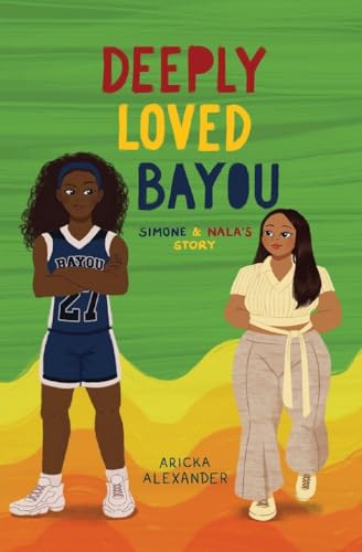 Deeply Loved Bayou: Simone & Nala's Story - Paperback