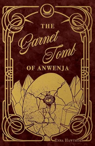 The Garnet Tomb of Anwenja - Paperback
