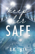 Keep Her Safe - Paperback