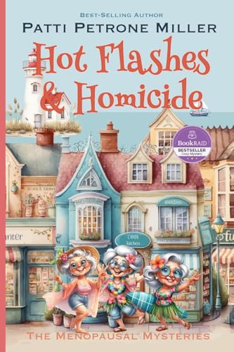 Hot Flashes & Homicide - Paperback