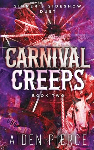 Carnival Creeps: A Dark Paranormal Why Choose Romance - Paperback