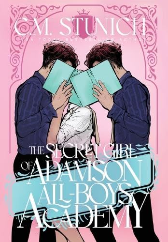 The Secret Girl of Adamson All-Boys Academy - Hardcover