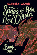 Songs of Ash and Dawn: Book One - Paperback
