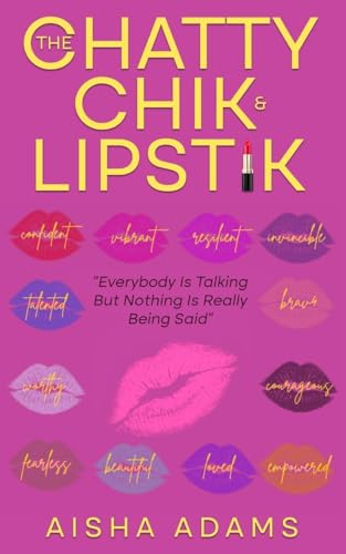 The Chatty Chik & Lipstik - Paperback