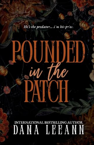 Pounded in the Patch - Paperback