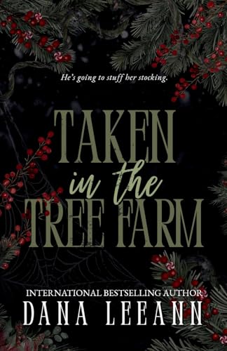 Taken in the Tree Farm - Paperback