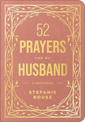 52 Prayers for My Husband: A Devotional to Build a Healthy, Loving Marriage That Will Last a Lifetime - Imitation Leather