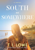 South of Somewhere - Paperback