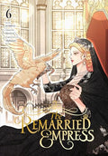 The Remarried Empress, Vol. 6 - Paperback