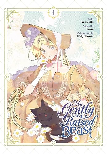 My Gently Raised Beast, Vol. 4 - Paperback