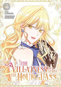 The Villainess Turns the Hourglass, Vol. 3 - Paperback