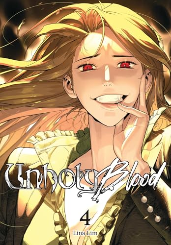 Unholy Blood, Vol. 4 - Paperback