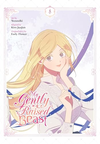 My Gently Raised Beast, Vol. 8 - Paperback