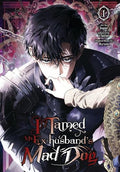 I Tamed My Ex-Husband's Mad Dog, Vol. 1 - Paperback