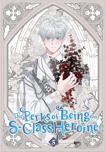 The Perks of Being an S-Class Heroine, Vol. 5 - Paperback