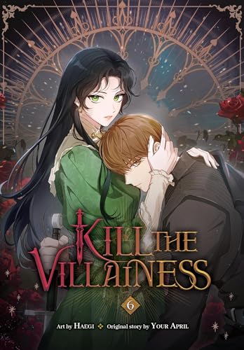 Kill the Villainess, Vol. 6 - Paperback