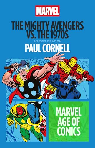 The Mighty Avengers vs. the 1970s - Paperback
