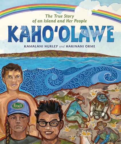 Kahoʻolawe: The True Story of an Island and Her People - Hardcover